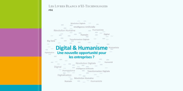 Digital et Humanisme : Une nouvelle opportunité pour les entreprises ?